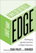 Accreditation on the Edge – Challenging Quality Assurance in Higher Education