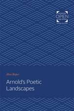 Arnold`s Poetic Landscapes