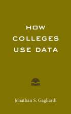 How Colleges Use Data