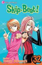 SKIP BEAT TP VOL 32 (C: 1-0-0)