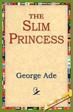 The Slim Princess