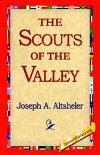 The Scouts of the Valley