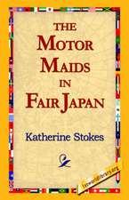 The Motor Maids in Fair Japan