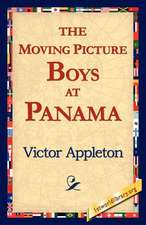 The Moving Picture Boys at Panama