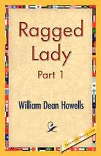 Ragged Lady, Part 1