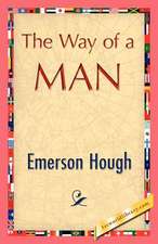 The Way of a Man