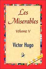 Les Miserables, Volume V