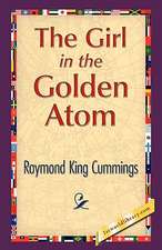 The Girl in the Golden Atom