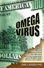 Omega Virus: The Ultimate Guide for Parents and Students-Revised Edition