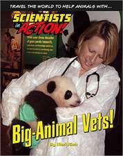 Big-Animal Vets!