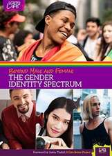 Beyond Male and Female: The Gender Identity Spectrum