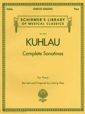 Kuhlau - Complete Sonatinas for Piano: Schirmer Library of Classics Volume 2065