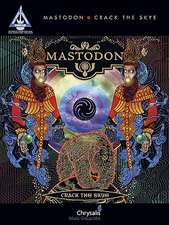 Mastodon - Crack the Skye