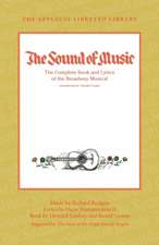 The Sound of Music: The Complete Book and Lyrics of the Broadway Musical