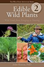 Edible Wild Plants, Vol. 2