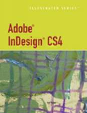 Adobe InDesign CS4 Illustrated [With CDROM]