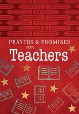 Prayers & Promises for Teachers