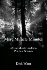 More Miracle Minutes