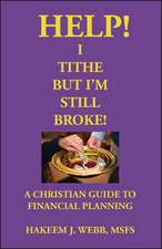 Help! I Tithe, But I'm Still Broke!