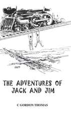 The Adventures of Jack and Jim