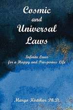 Cosmic and Universal Laws