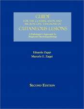 Guide for the Classification and Microscopic Diagnosis of Cutaneous Lesions