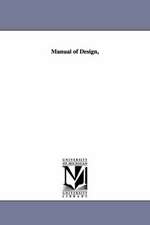 Manual of Design,