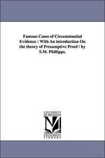 Famous Cases of Circumstantial Evidence