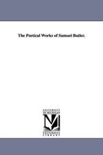 The Poetical Works of Samuel Butler.