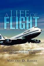 A Life of Flight