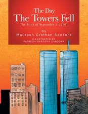 The Day the Towers Fell