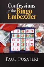 Confessions of the Bingo Embezzler