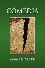 Mcgrath, K: Comedia