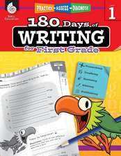 180 Days of Writing for First Grade (Level 1): Practice, Assess, Diagnose