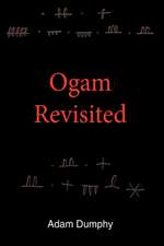 Ogam Revisited