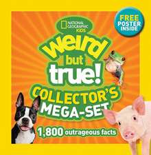 Weird But True Collector's Mega-Set (Boxed Set)