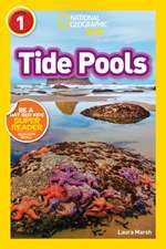 Tide Pools (National Geographic Kids Readers, Level 1)