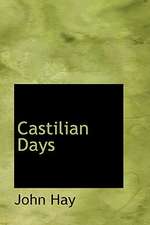 Castilian Days