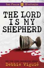 The Lord Is My Shepherd