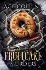 The Fruitcake Murders