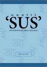 'Sus' for Writing Multiple Languages