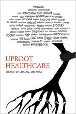 Uproot Healthcare