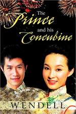 The Prince and His Concubine