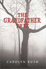 The Grandfather Tree