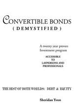 Convertible Bonds (Demystified)