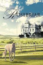 Rosebriar