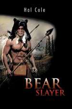 Bear Slayer