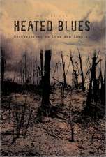 Heated Blues