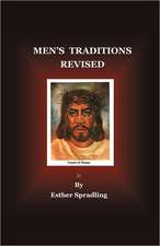 Men's Traditions Revised