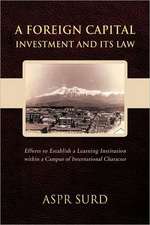 A Foreign Capital Investment and Its Law